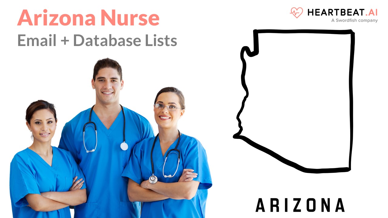 Arizona Nurse Email Lists Heartbeat.ai