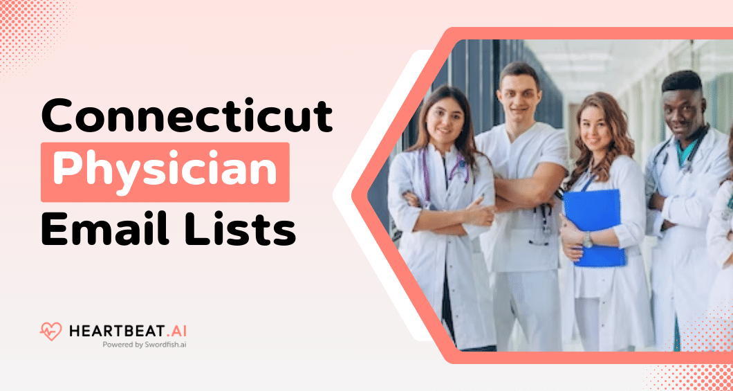 Connecticut Physician Email Lists