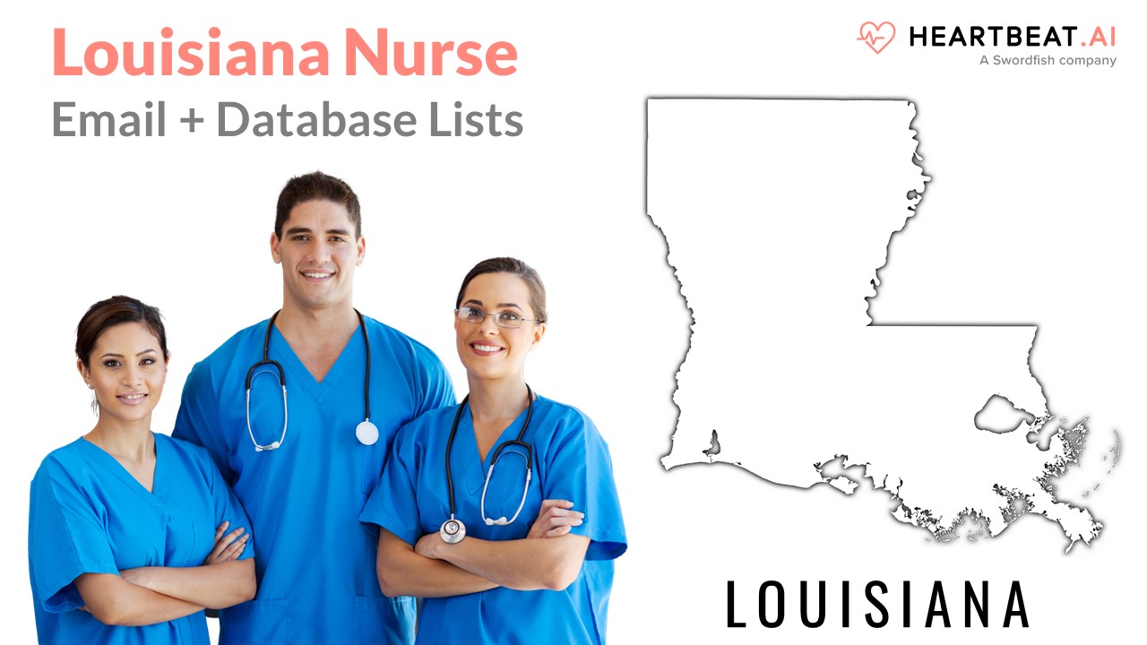 Louisiana Nurse Email Lists Heartbeat.ai