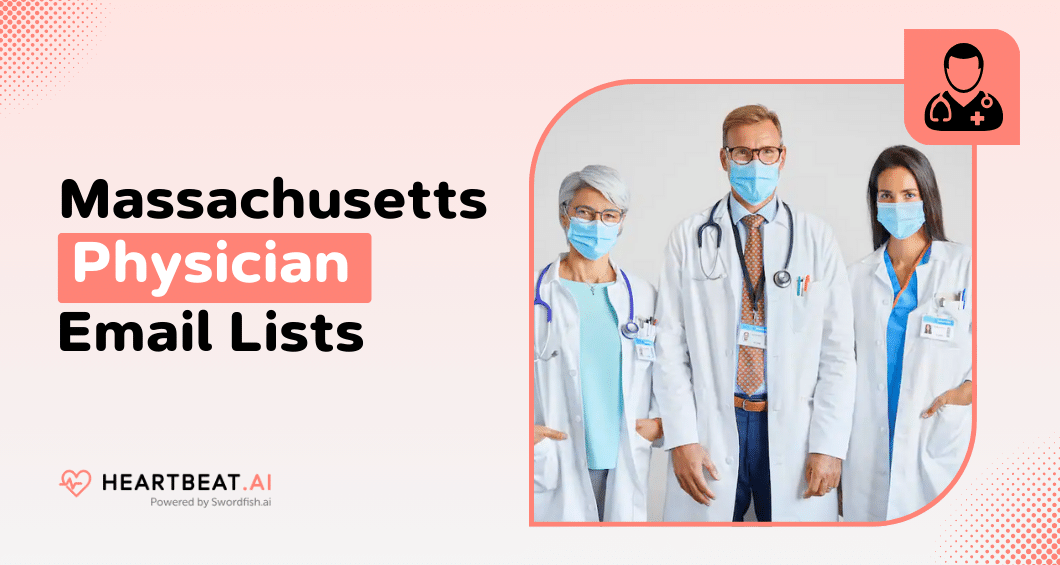 Massachusetts Physician Email Lists