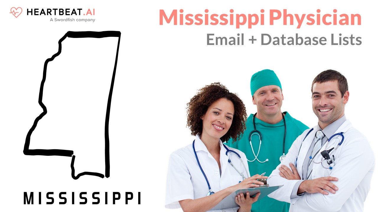 Mississippi Physician Doctor Email Lists Heartbeat