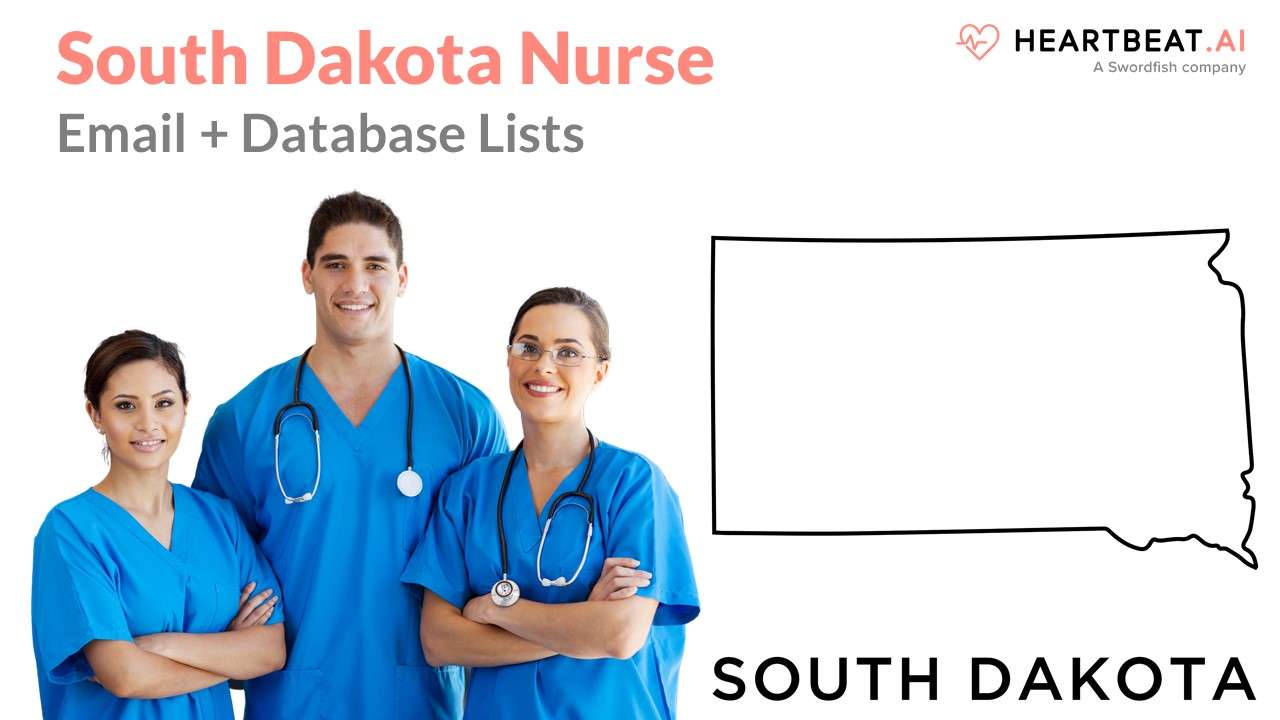 South Dakota Nurse Email Lists Heartbeat.ai