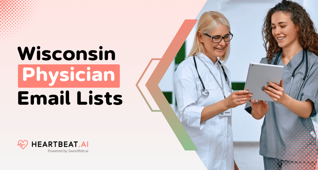 Wisconsin Physician Email Lists