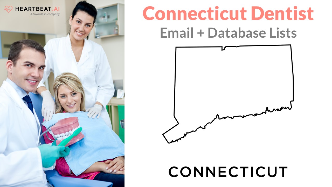 Connecticut Dentist Dental Dentistry Email Lists from Heartbeat.ai