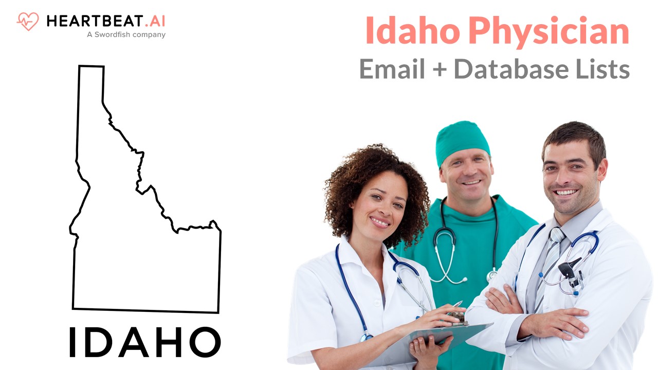Idaho Physician Doctor Email Lists Heartbeat