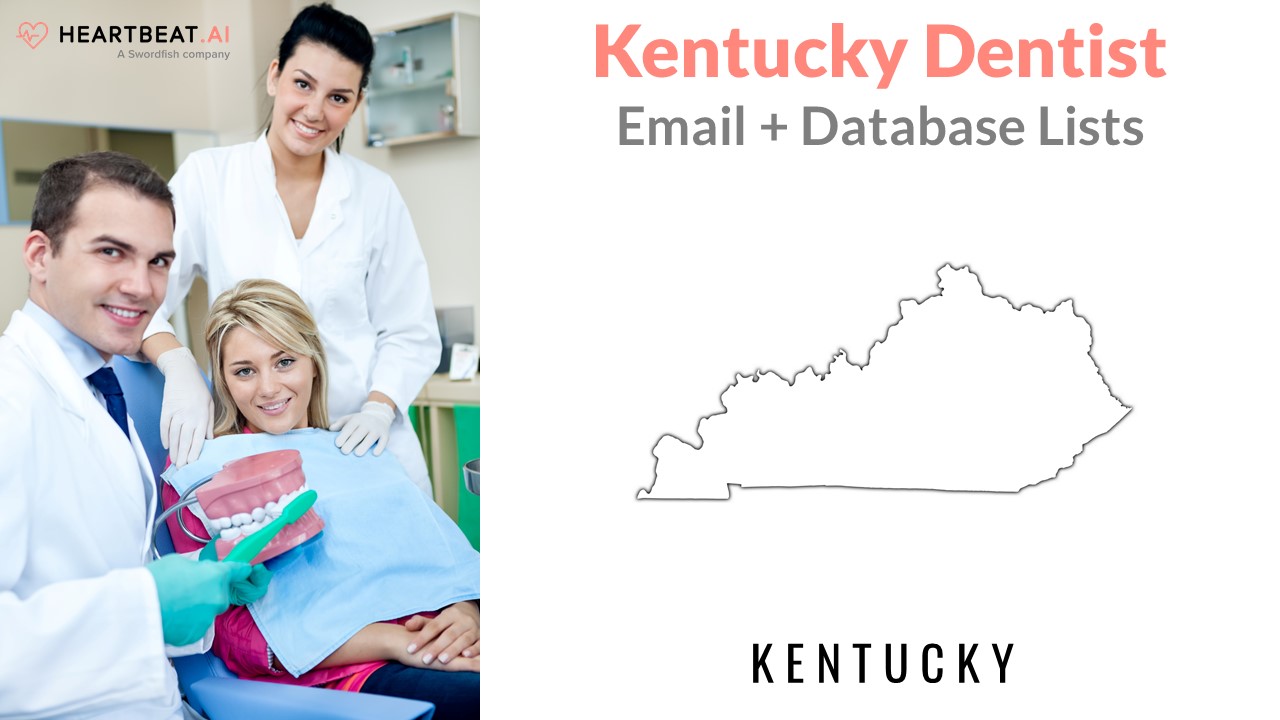 Kentucky Dentist Dental Dentistry Email Lists from Heartbeat.ai