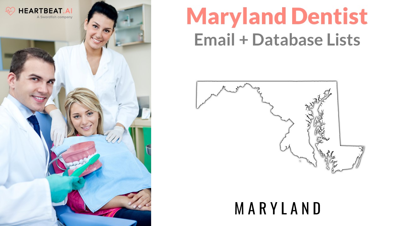 Maryland Dentist Dental Dentistry Email Lists from Heartbeat.ai