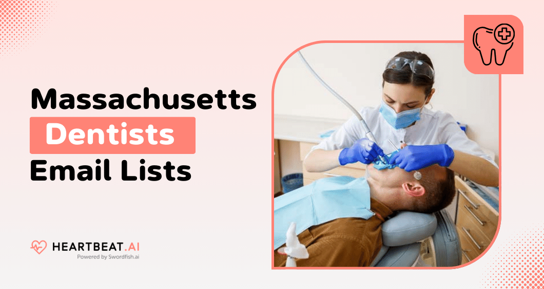 Massachusetts Dentists Email Lists