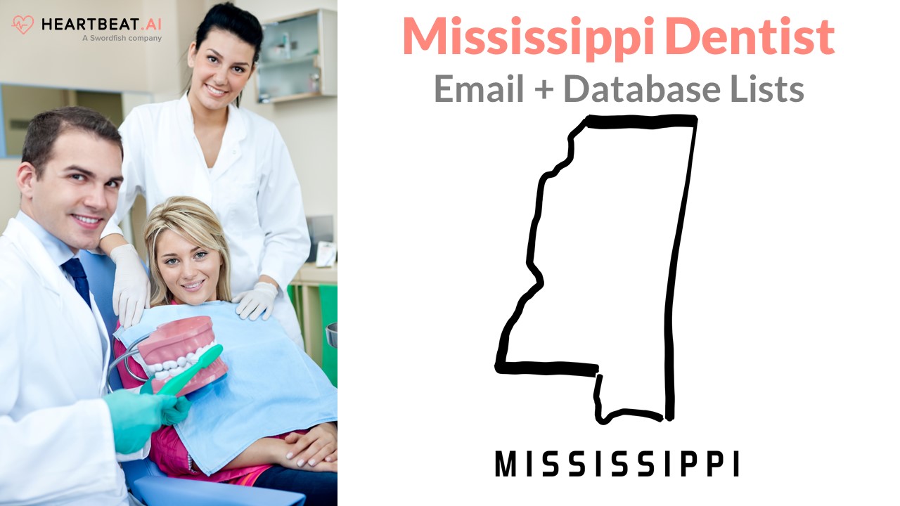 Mississippi Dentist Dental Dentistry Email Lists from Heartbeat.ai