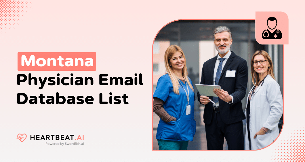Montana Physician Email Database List 