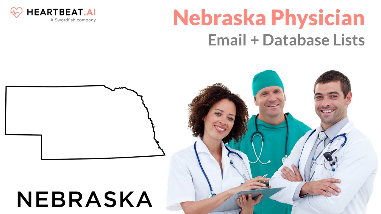 Nebraska Physician Doctor Email Lists Heartbeat