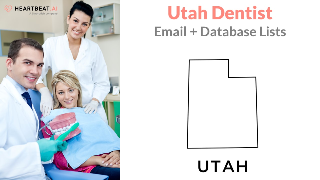 Utah Dentist Dental Dentistry Email Lists from Heartbeat.ai