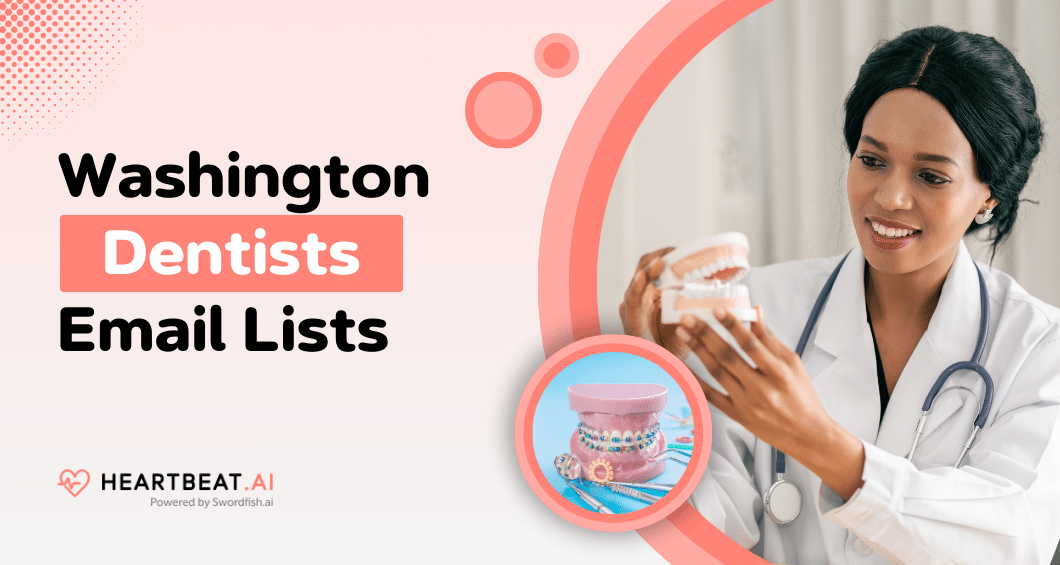Washington Dentists Email Lists