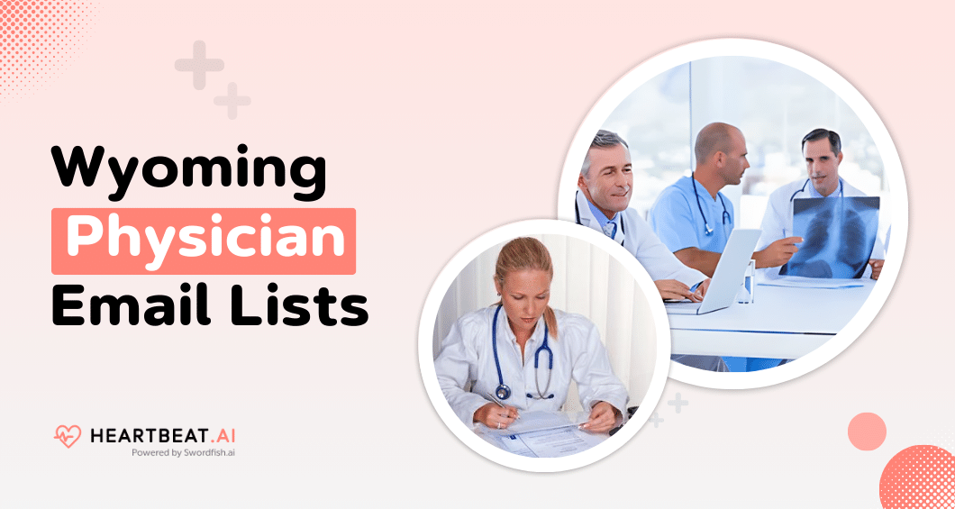 Wyoming Physician Email Lists