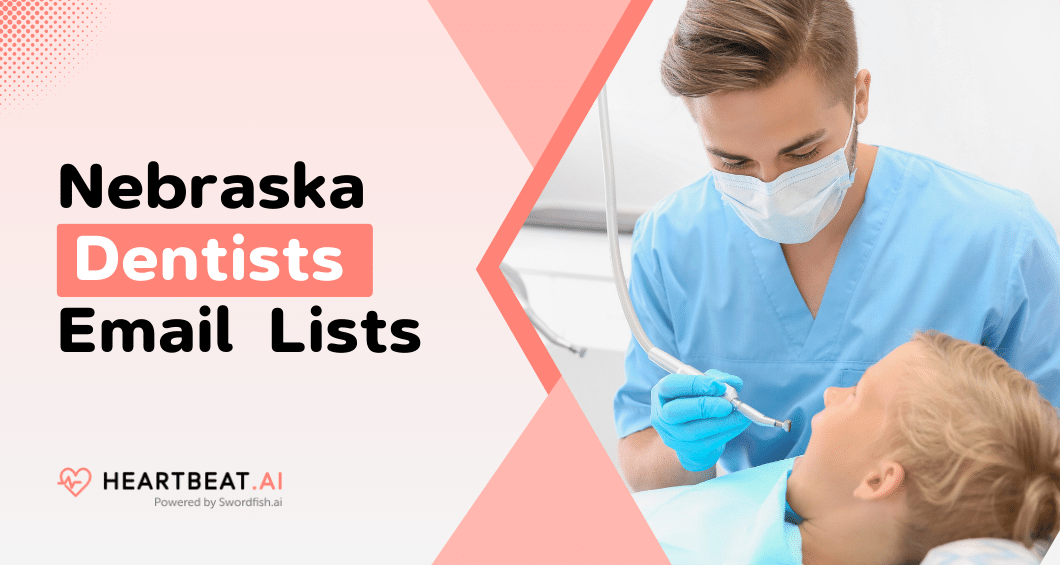 Nebraska Dentists Email Lists