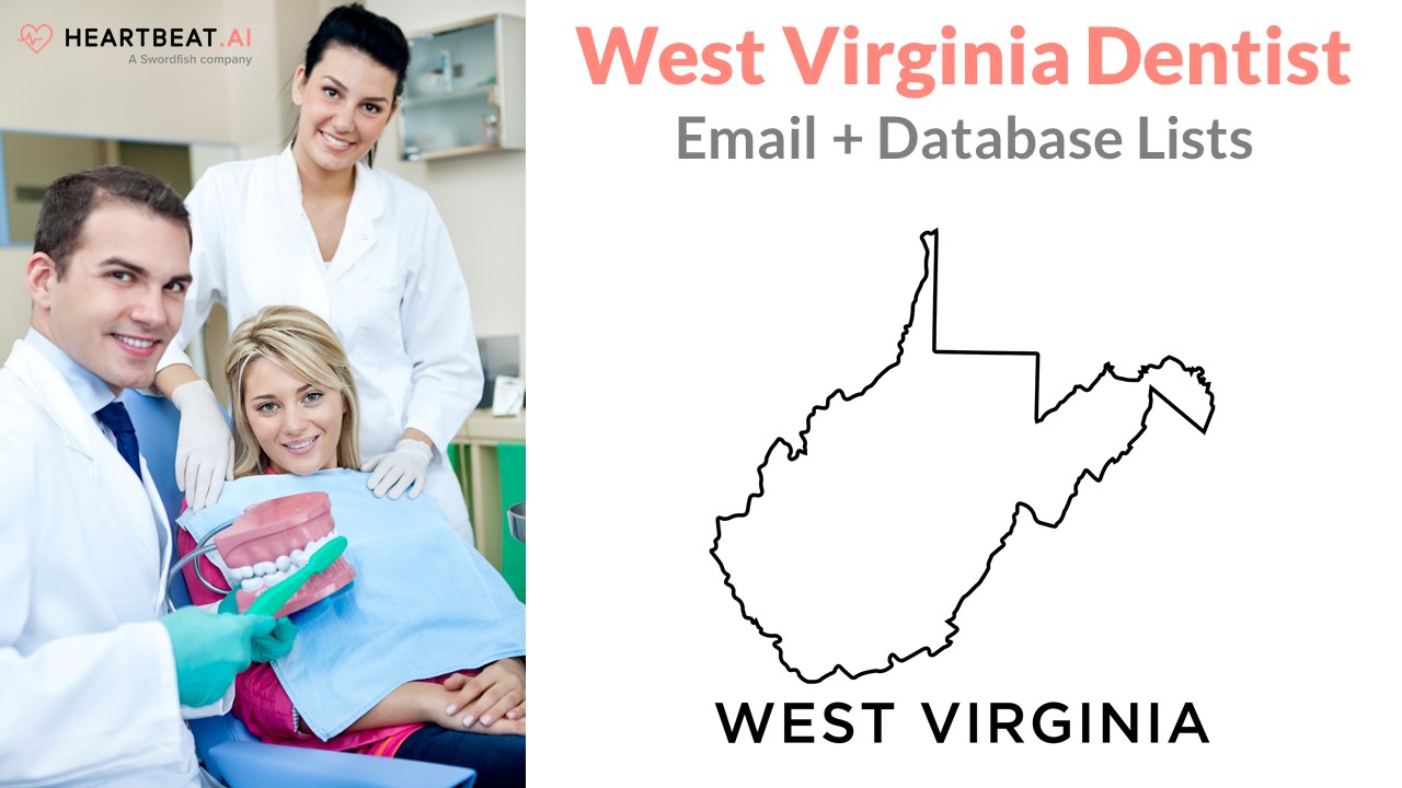 West Virginia Dentist Dental Dentistry Email Lists from Heartbeat.ai