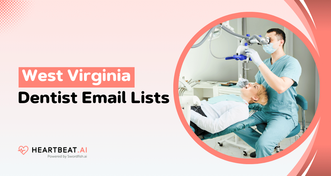 West Virginia Dentist Email Lists