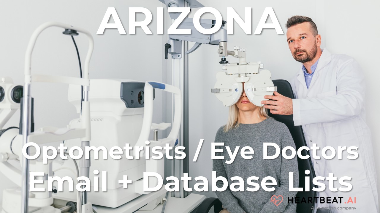 Arizona Optometrists Email Lists Heartbeat