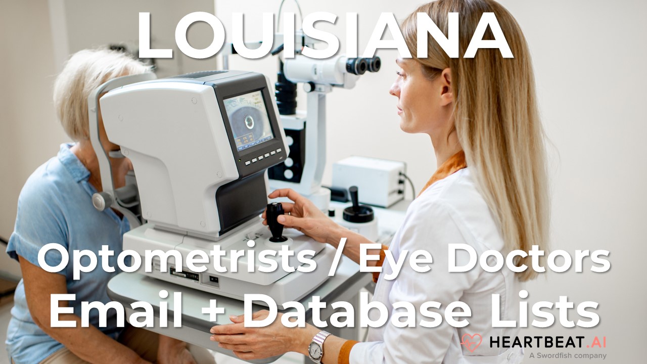 Louisiana Optometrists Email Lists Heartbeat