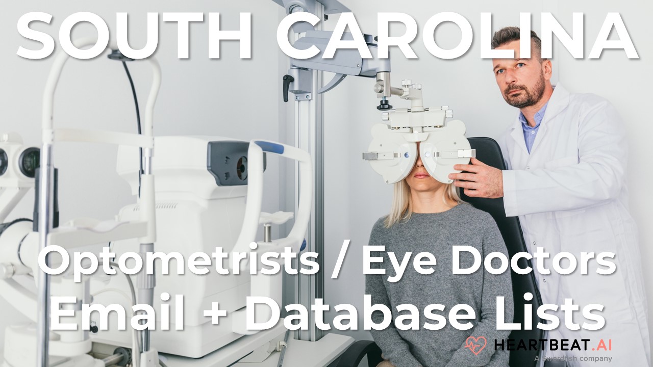 South Carolina Optometrists Email Lists Heartbeat