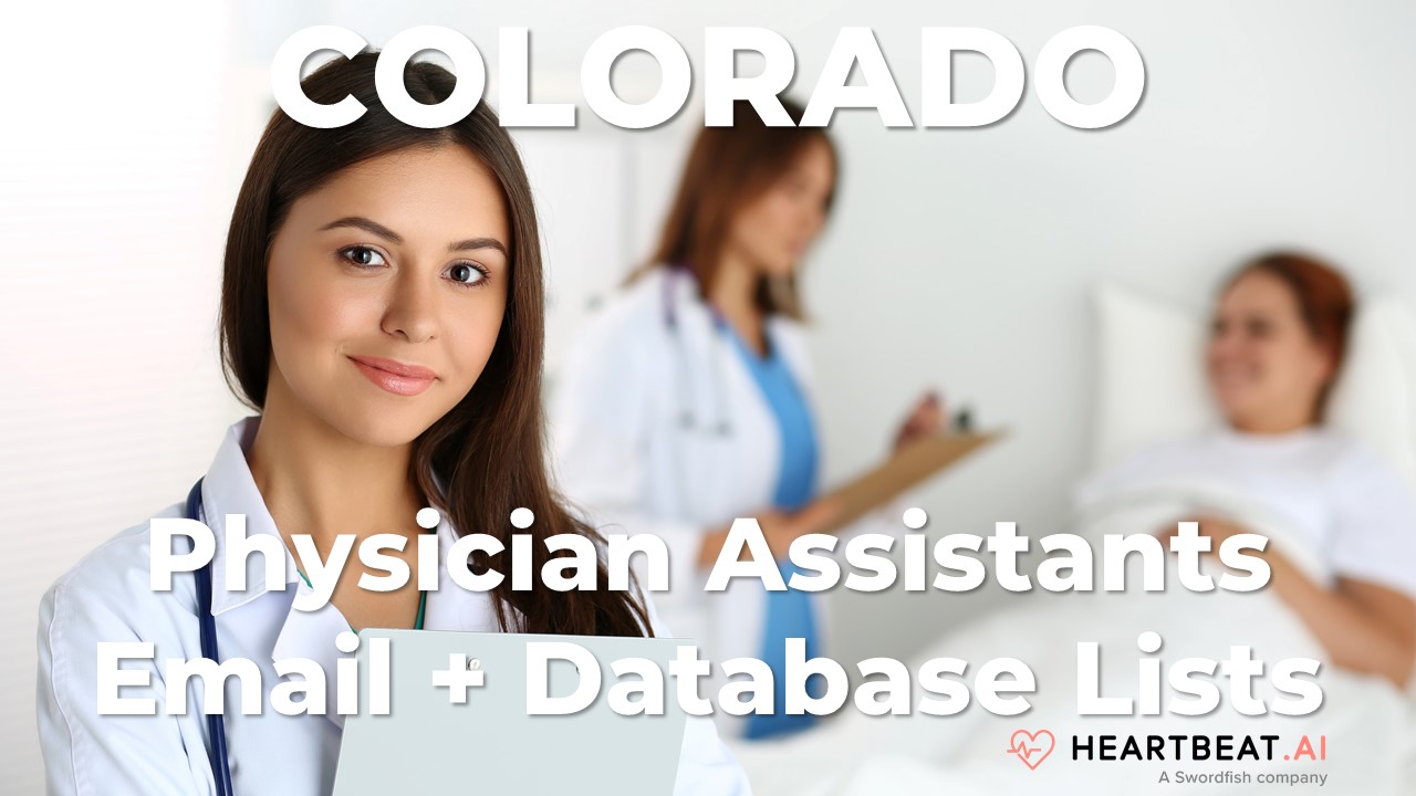 Colorado Physician Assistants Email, Mailing, Database Lists for CO
