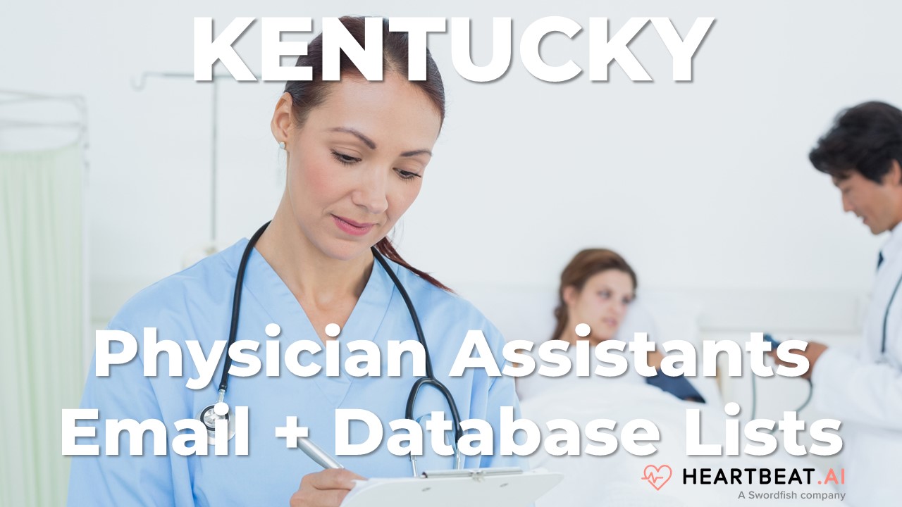 Kentucky Physician Assistants Email, Mailing, Database Lists for KY