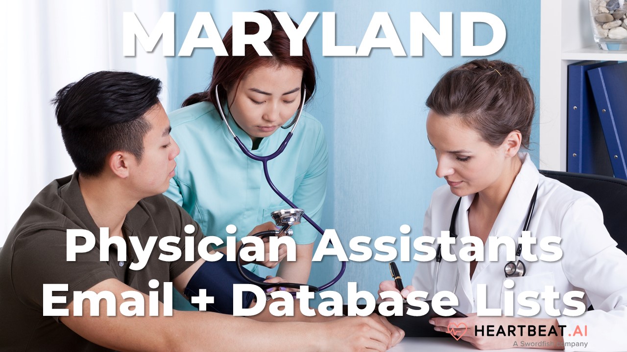 Maryland Physician Assistants Email Lists Heartbeat