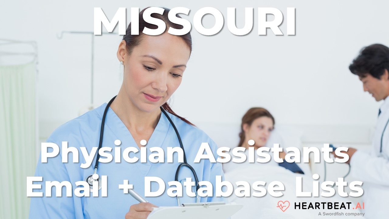 Missouri Physician Assistants Email, Mailing, Database Lists for MO
