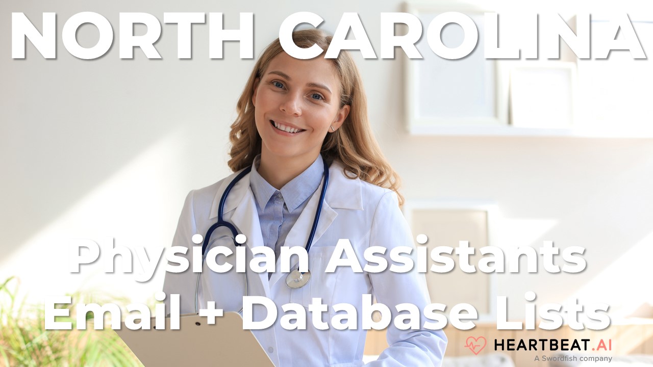 North Carolina Physician Assistants Email, Mailing, Database Lists for NC