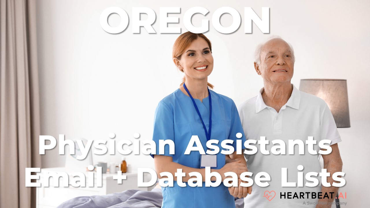 Oregon Physician Assistants Email, Mailing, Database Lists for OR