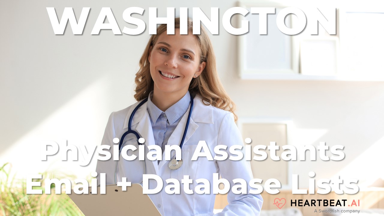 Washington Physician Assistants Email, Mailing, Database Lists for WA