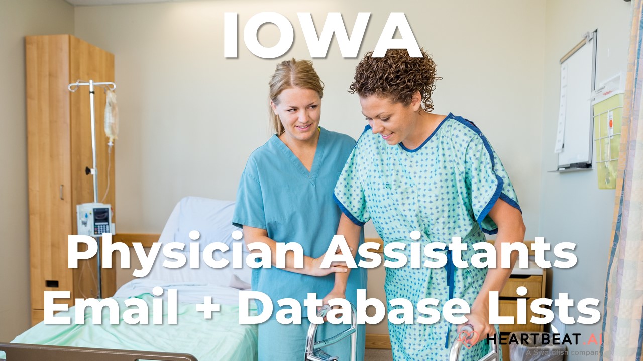 Iowa Physician Assistants Email, Mailing, Database Lists for IA