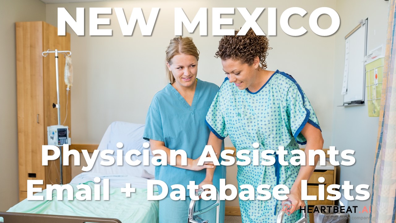 New Mexico Physician Assistants Email, Mailing, Database Lists for NM