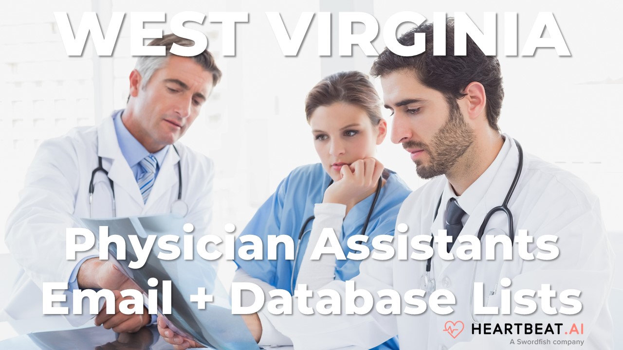 West Virginia Physician Assistants Email, Mailing, Database Lists for WV