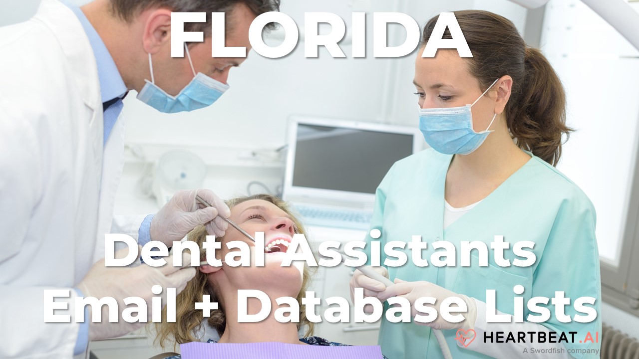 Florida Dental Assistants Email Lists Heartbeat