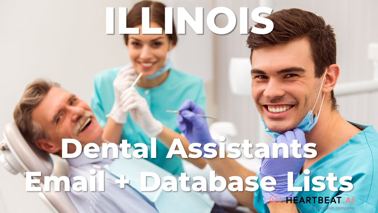 Illinois Dental Assistants Email Lists Heartbeat