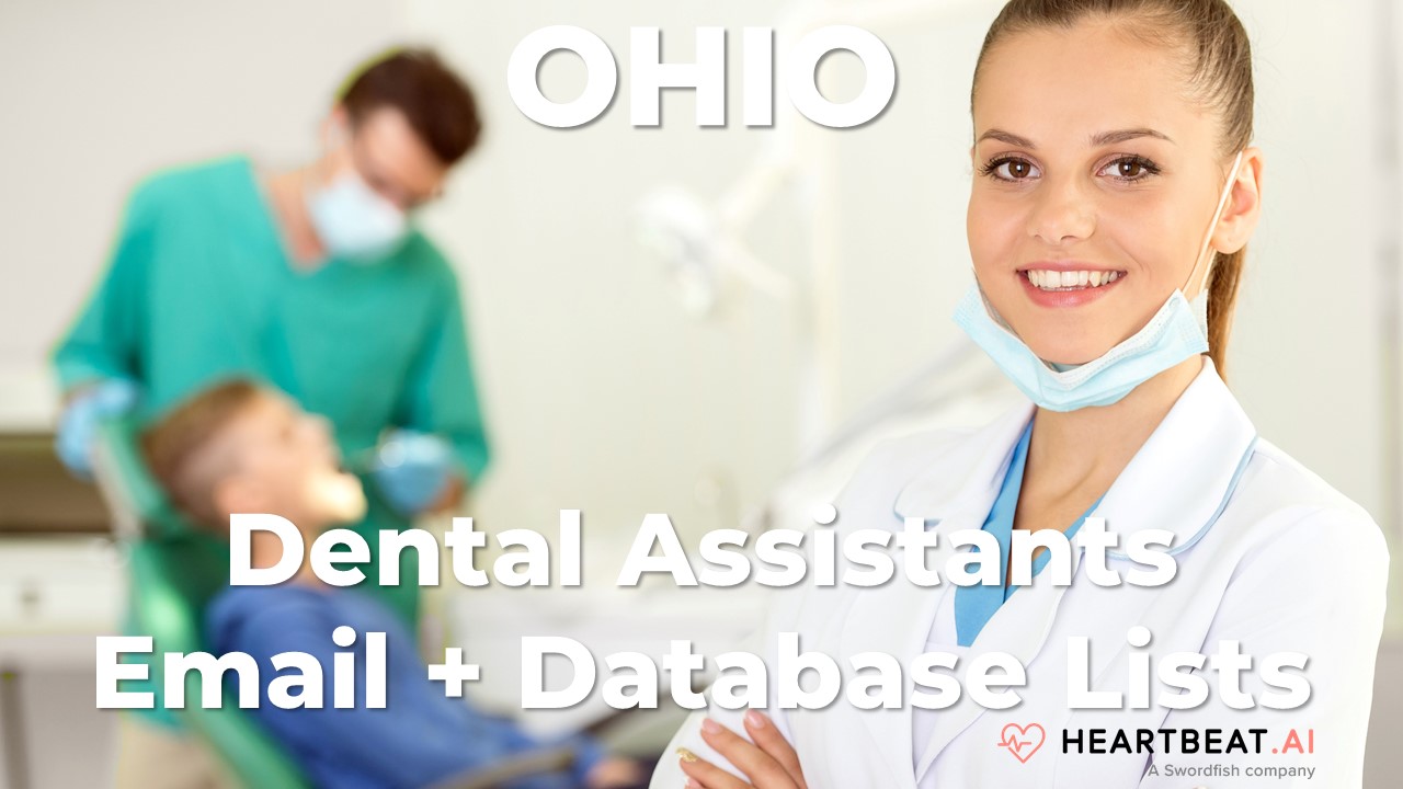 Ohio Dental Assistants Email Lists Heartbeat