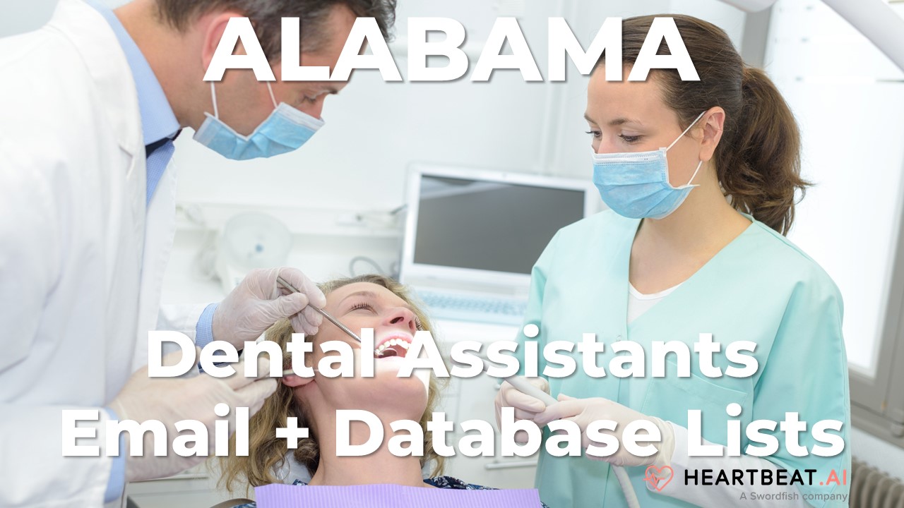 Alabama Dental Assistants Email Lists Heartbeat