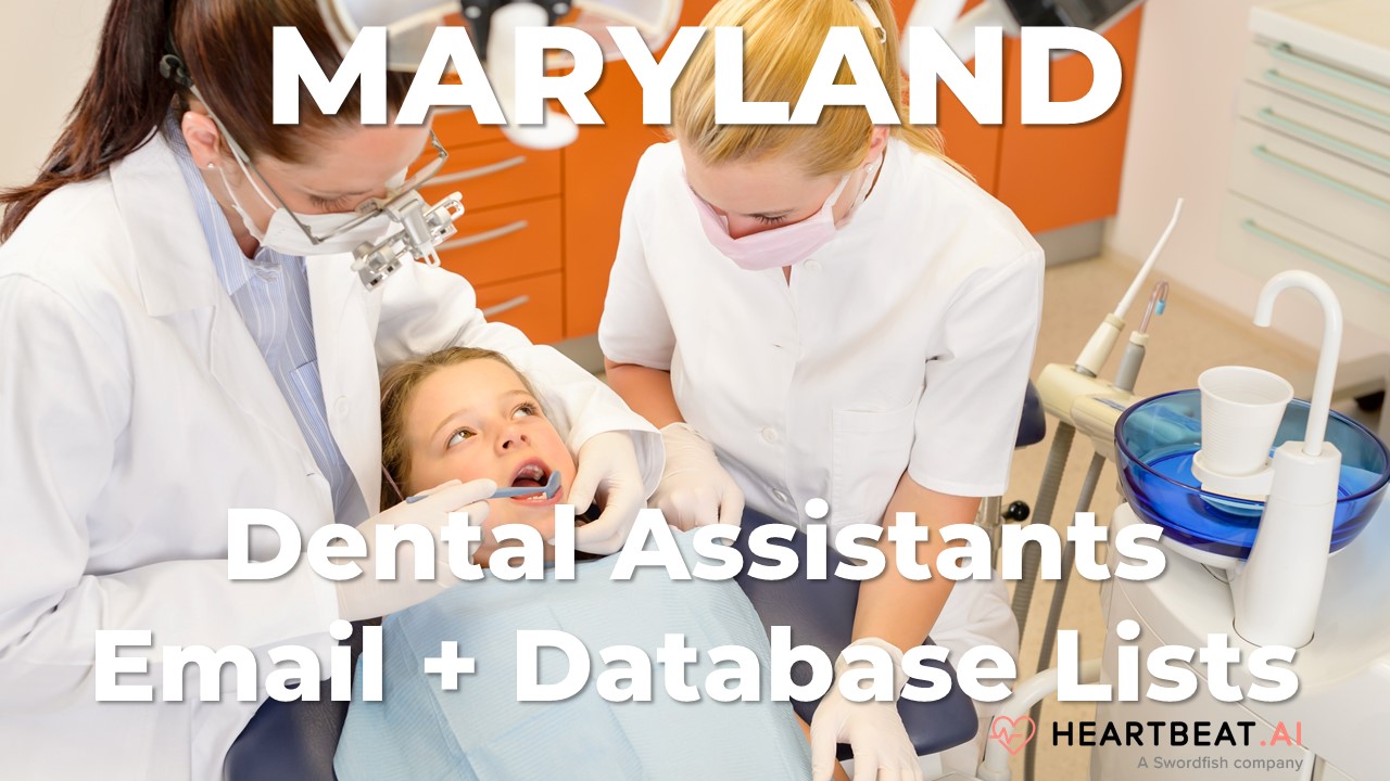 Maryland Dental Assistants Email Lists Heartbeat